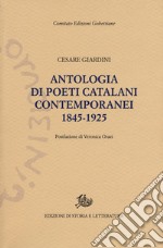 Antologia dei poeti catalani contemporanei (1845-1925) libro