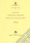 Un'oscura presenza. Machiavelli nella cultura politica francese dal Termidoro alla Seconda Repubblica libro di Sciara Giuseppe