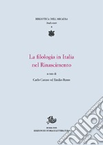 La filologia in Italia nel Rinascimento