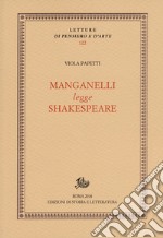 Manganelli legge Shakespeare libro