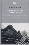 Filosofia dell'individuo e romanzo moderno. Lionel Trilling tra critica letteraria e storia delle idee libro di Ariano Raffaele