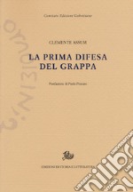 La prima difesa del Grappa 13-26 novembre 1917 libro