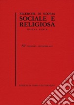 Ricerche di storia sociale e religiosa. Vol. 89 libro