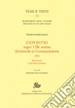 Expositio super primo «De anima Aristotelis et commentatoris» (1503) riportata da Antonio Surian libro