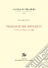 Viandante nel Novecento. Thomas Mann e la storia libro di Conte Domenico