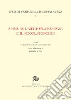 Studi sul medioplatonismo e il neoplatonismo libro