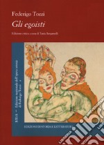 Gli egoisti libro