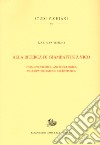 Alla ricerca di Giambattista Vico. Indagine storica, antropologica, paleopatologica e archivistica libro