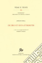 De Deo et eius attributis libro