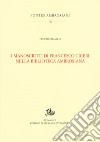 I manoscritti di Francesco Ciceri nella Biblioteca Ambrosiana libro