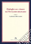 Dialoghi con i classici nel Novecento americano libro