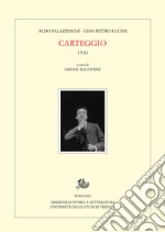 Carteggio. 1910 libro