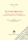 Paths in free will. Theology, philosophy and literature from the late Middle Ages to the Reformation libro