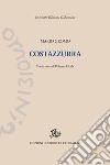 Costazzurra libro di Gromo Mario