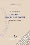 Sara Lilas. Romanzo di Montmartre libro