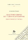 Le lettere greche del cardinal Bessarione libro