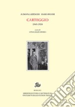 Carteggio 1949-1970 libro