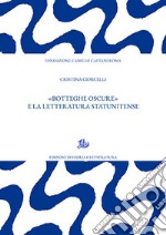 «Botteghe oscure» e la letteratura statunitense libro