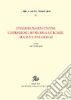 Studium florentinum: l'istruzione superiore a Firenze fra XIV e XVI secolo libro di Fabbri L. (cur.)