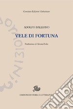 Vele di fortuna