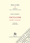 Socinianism. History, views, legacy libro