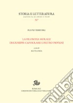 La filosofia morale di Giuseppe Capograssi e Pietro Piovani libro