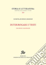 Interrogare i testi. Da Dante a Leopardi