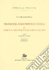 Filologia umanistica greca. Vol. 4: Epigrammi e dintorni: Musuro, Bonamico e altri libro di Meschini Pontani Anna Pontani F. (cur.)