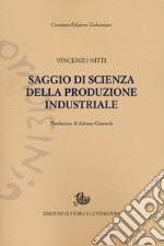 Saggio di scienza della produzione industriale libro