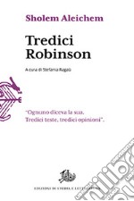 Tredici Robinson libro