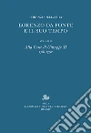 Lorenzo Da Ponte e il suo tempo. Vol. 2: Alla corte di Giuseppe II (1781-1792) libro di Della Cha Lorenzo