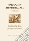 Archivio italiano per la storia della pietà. Vol. 36: Percezioni del sacro nel corpo sofferente: stigmate e stigmatizzati fra XIX e XX secolo-Perceptions of the Sacred in the Suffering Body: Stigmata and Stigmatics in the 19th and 20th centuries libro