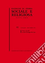 Ricerche di storia sociale e religiosa. Vol. 95: Note e ricordi su don Giuseppe De Luca libro