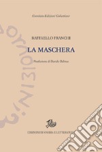 La maschera libro