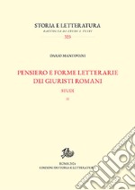 Pensiero e forme letterarie dei giuristi romani. Vol. 2: Studi libro