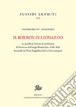 Biberon di Leonardo. Postille al trattato libro