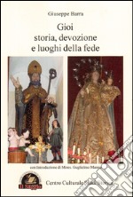 Gioi. Storia, devozione e luoghi della fede libro