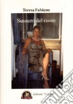 Sussurri del cuore libro