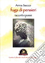 Fuga di pensieri libro