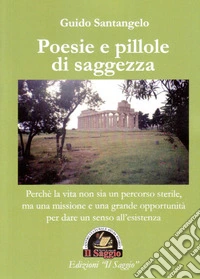 Poesie e pillole di saggezza libro