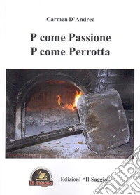 P come passione, p come Perrotta libro