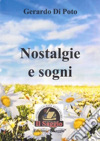 Nostalgie e sogni libro