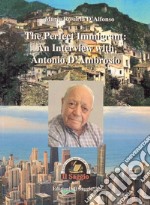 The perfect immigrant: an interview with Antonio D'Ambrosio libro