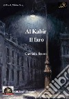 Al Kabir. Il faro libro di Russo Carmela