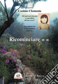 Ricominciare libro