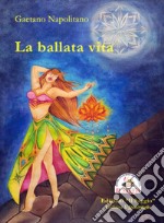 La ballata vita