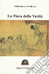 La fiera della verità libro