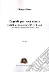 Regesti per una storia. Vol. 7: Regesti di documenti (1510-1765) (Eboli, Olevano, Montecorvino, Salerno, Serre) libro di Barra Giuseppe