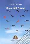 Orme dell'anima libro di De Roma Emilio