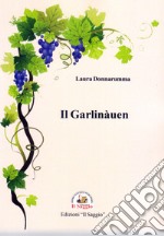 Il Garlinàuen libro